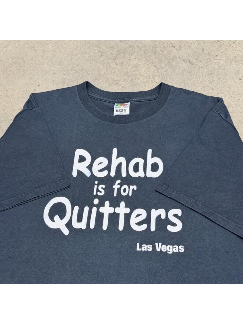 Vintage Rehab Is For Quitters T-Shirt Mens Large Faded Funny Quote Phrase Y2K